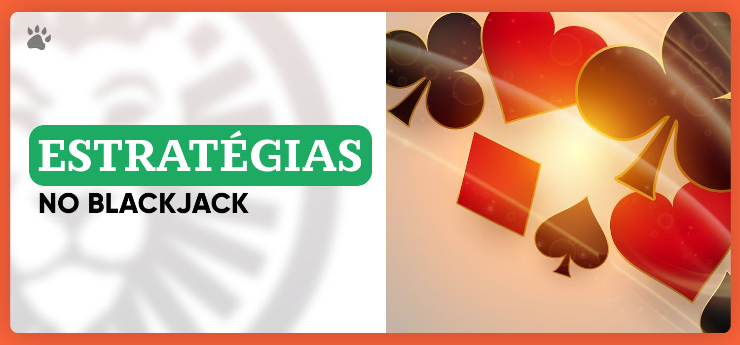 Aprenda 2 estratégias para vencer no BlackJack